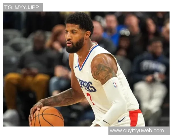 乔治半场表现亮眼12分钟内贡献7分2篮板1助攻2抢断展现实力