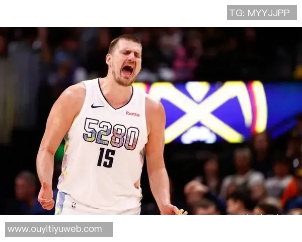 约基奇称赞小内姆哈德表现出色14中12砍下28分展现惊人状态