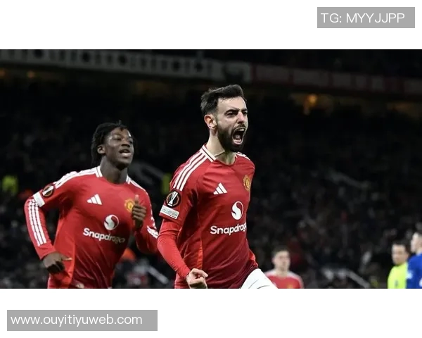 B费庆祝曼联生涯300场里程碑分享精彩瞬间与球迷共庆荣耀时刻